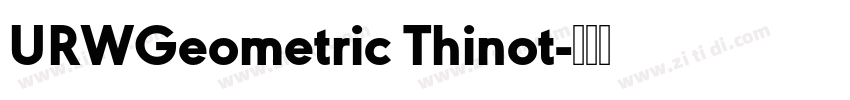 URWGeometric Thinot字体转换